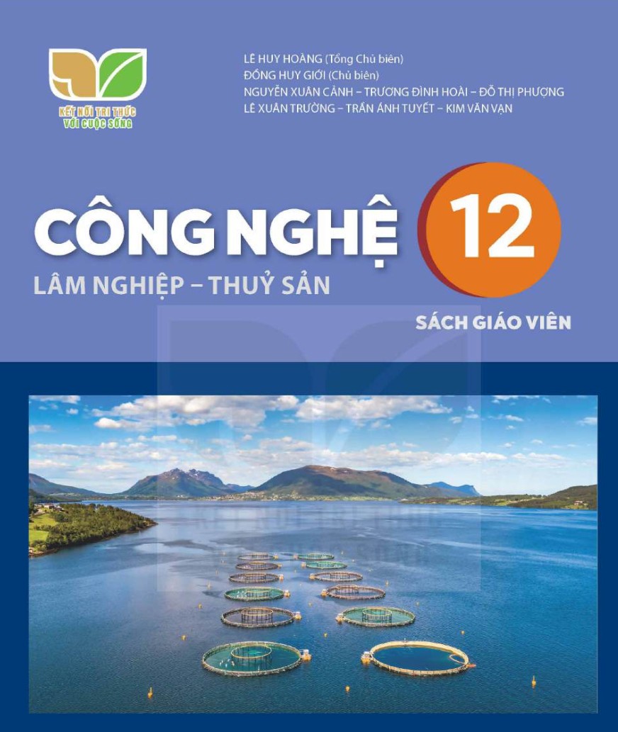 SÁCH GIÁO VIÊN CÔNG NGHỆ 12 LÂM NGHIỆP THỦY SẢN CÁNH DIỀU-Miễn phí